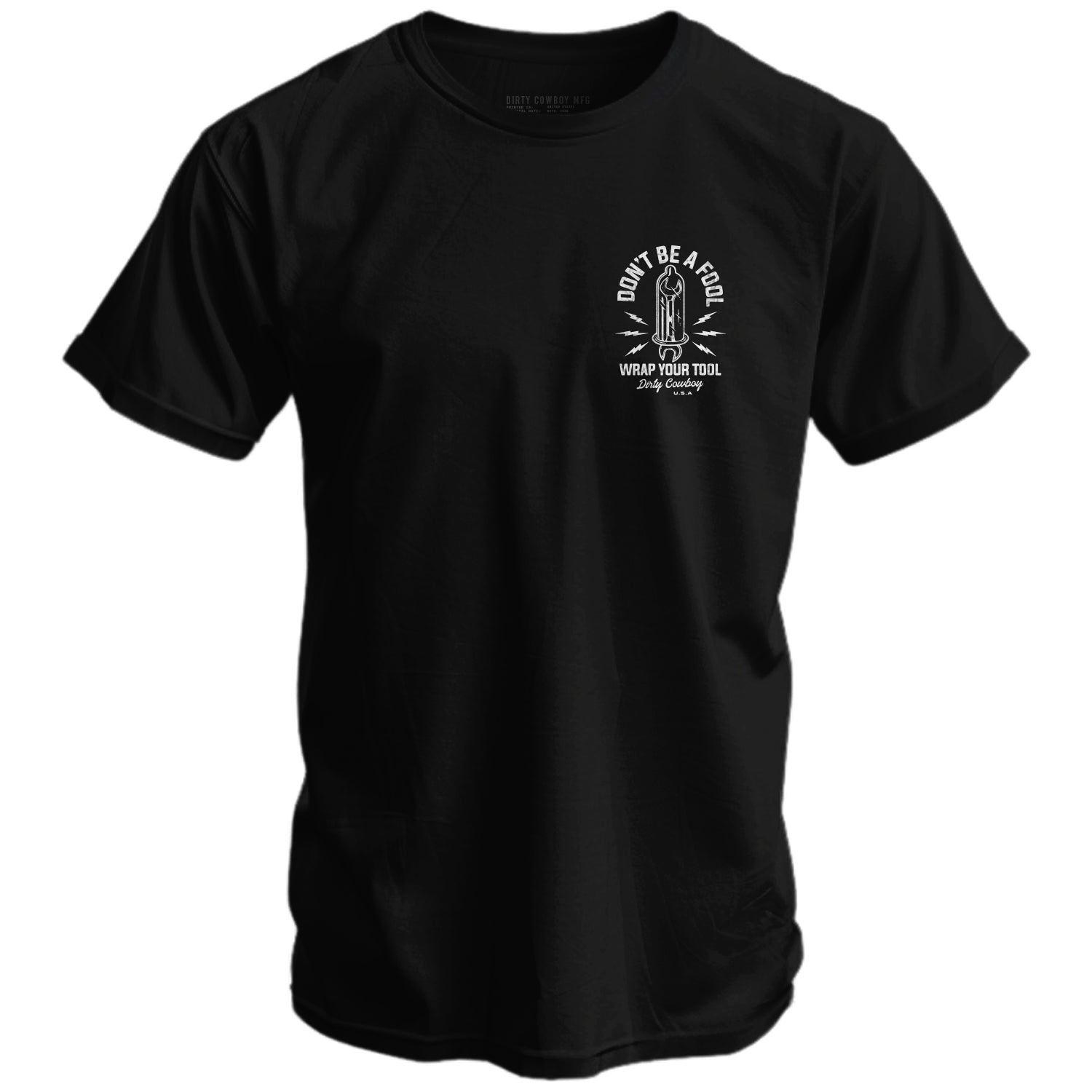 CustomNameinc cheap jerseys Ordering Don't Be a Fool. Wrap Your Tool Men's T-Shirt