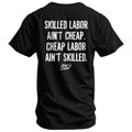 CustomNameinc cheap jerseys Ordering Skilled Labor Ain't Men's T-Shirt