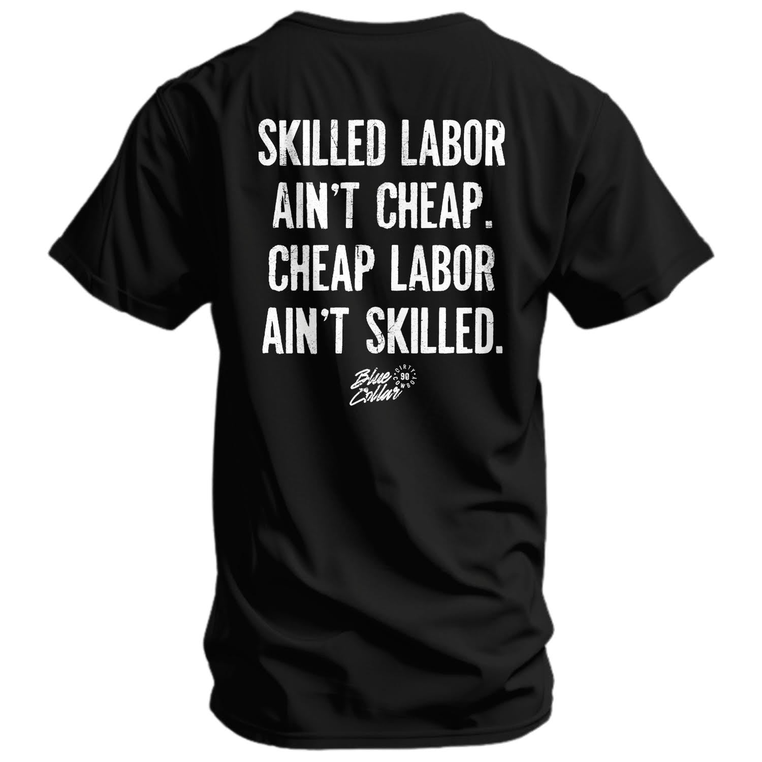 CustomNameinc cheap jerseys Ordering Skilled Labor Ain't Men's T-Shirt
