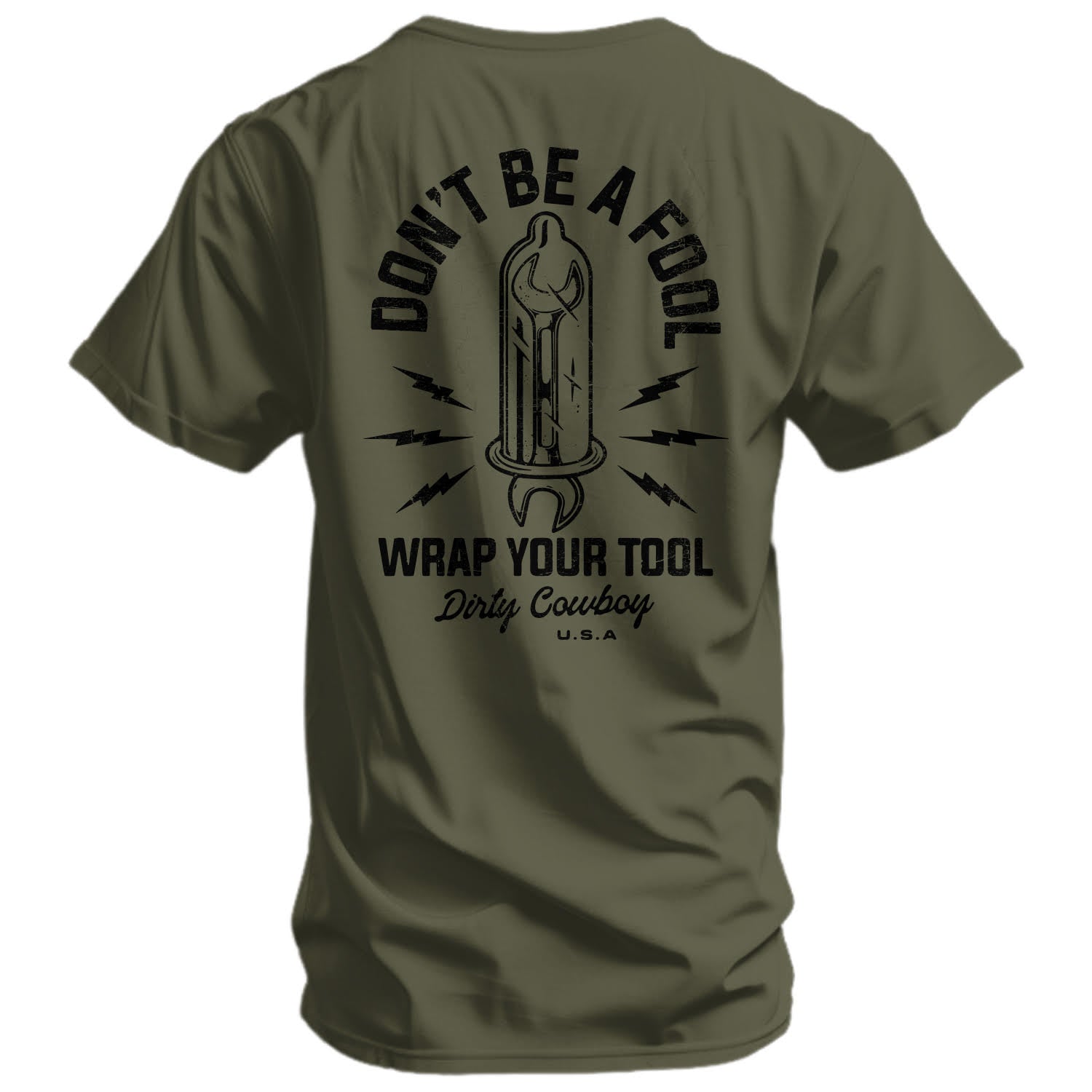 CustomNameinc cheap jerseys Ordering Don't Be a Fool. Wrap Your Tool Men's T-Shirt