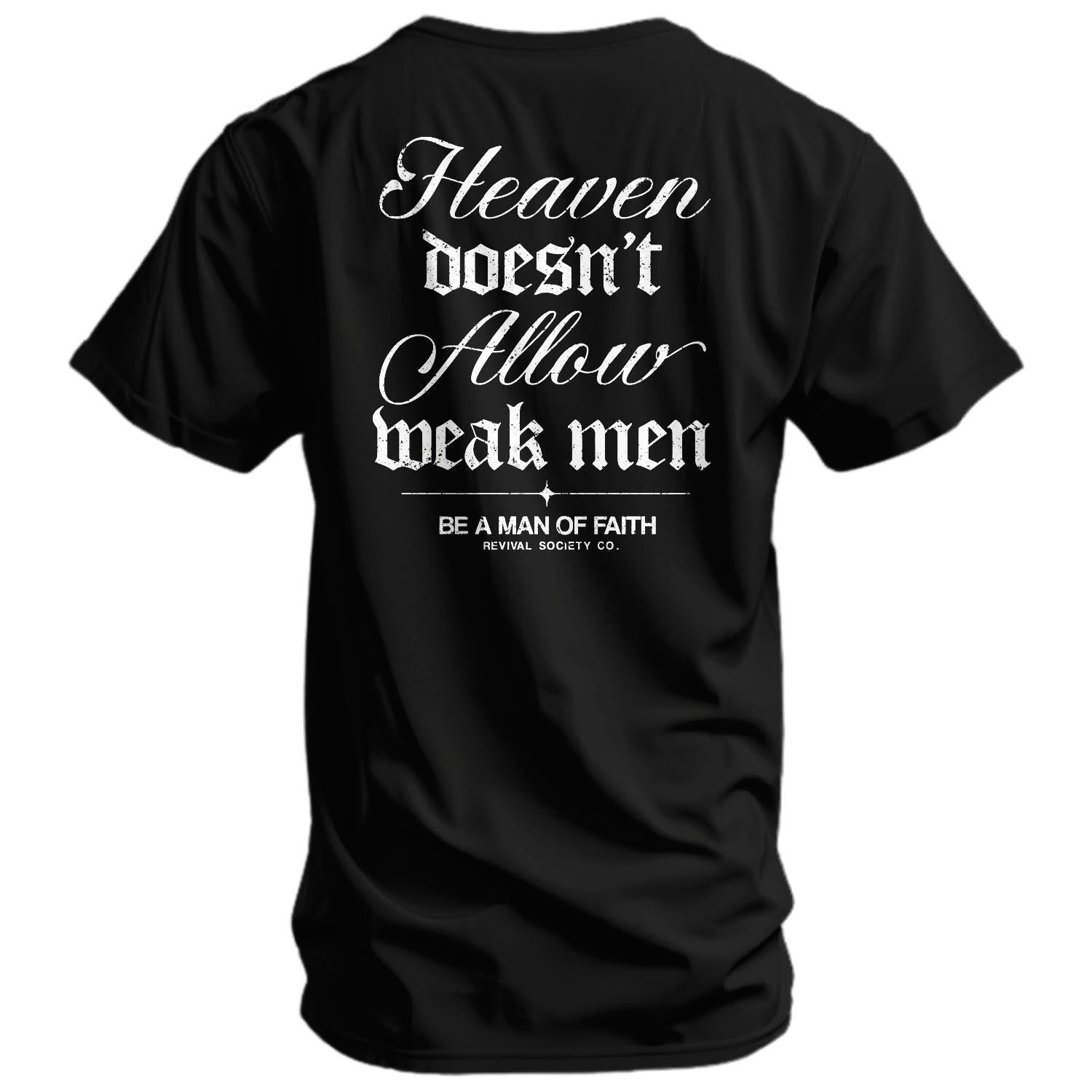 CustomNameinc cheap jerseys Ordering Heaven Doesn't Allow Weak Men Men's T-Shirt