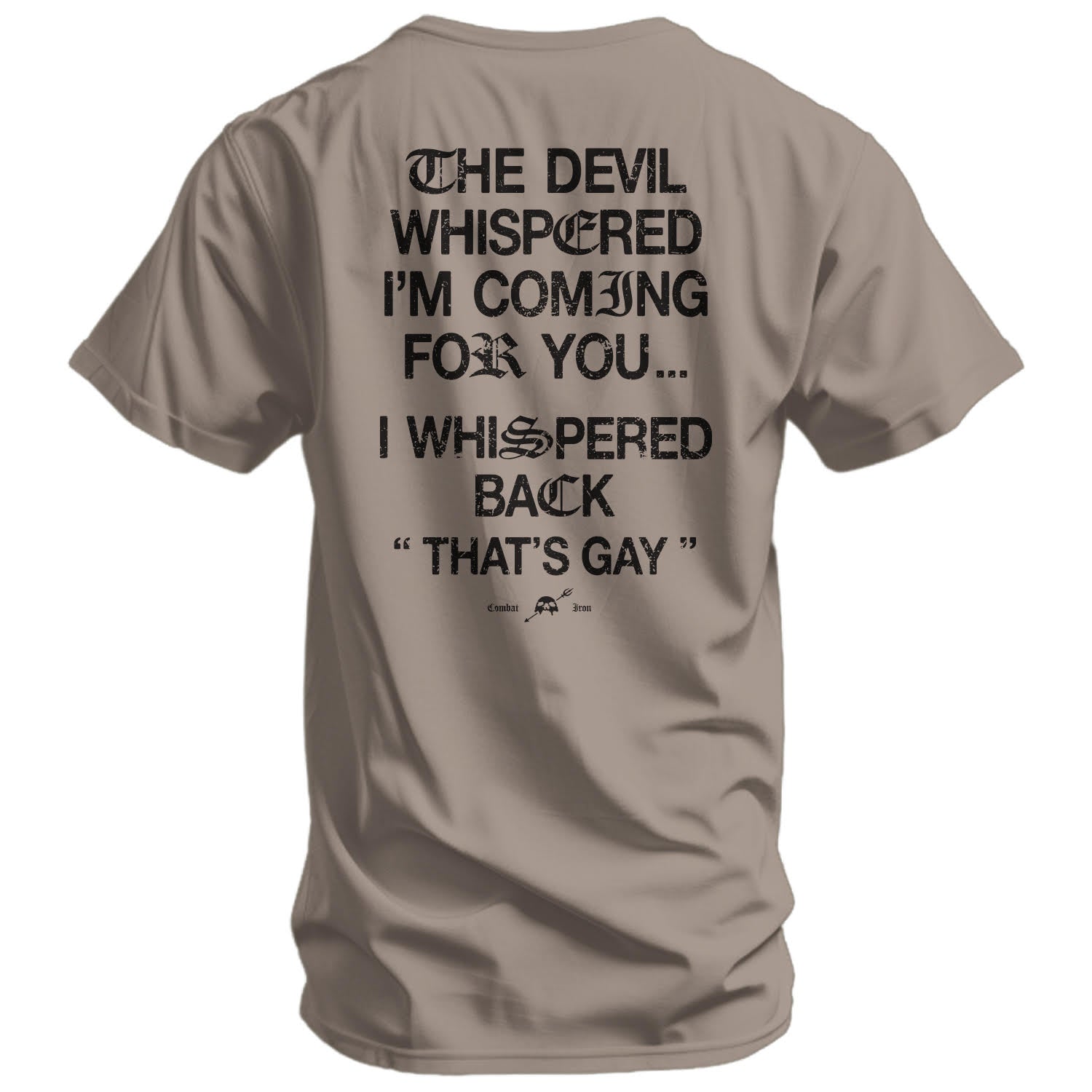 CustomNameinc cheap jerseys Ordering The Devil Whispered I'm Coming For You Men's T-Shirt