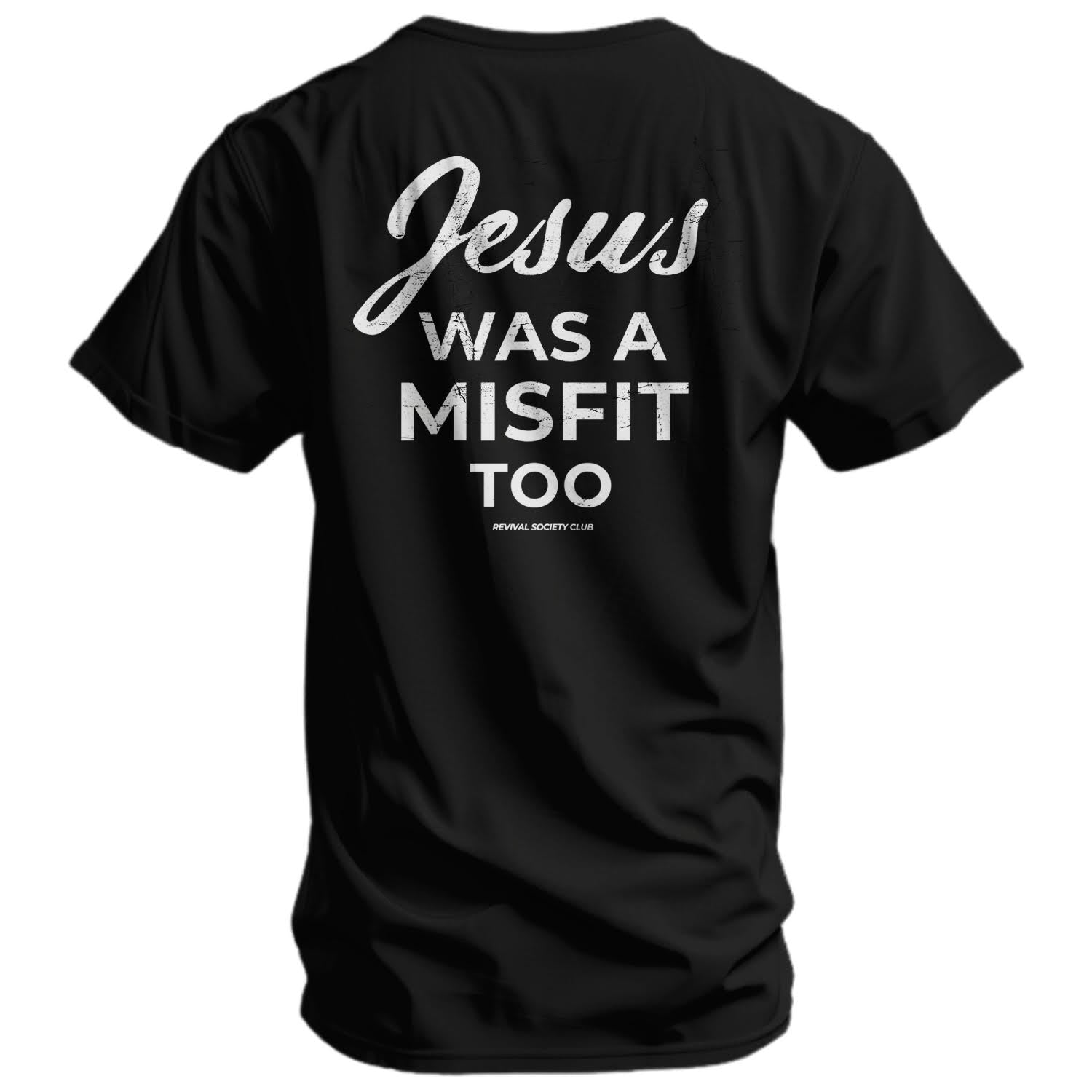 CustomNameinc cheap jerseys Ordering Jesus Was A Misfit Too Men's T-Shirt